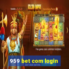 959 bet com login